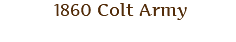  1860 Colt Army